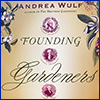 Cover of The Founding Gardeners book
