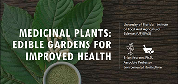 Webinar title Medicinal Plants: Edible Gardens for Improved Health with Brian Pearson
