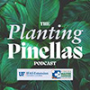Planting Pinellas podcast icon is green foliage